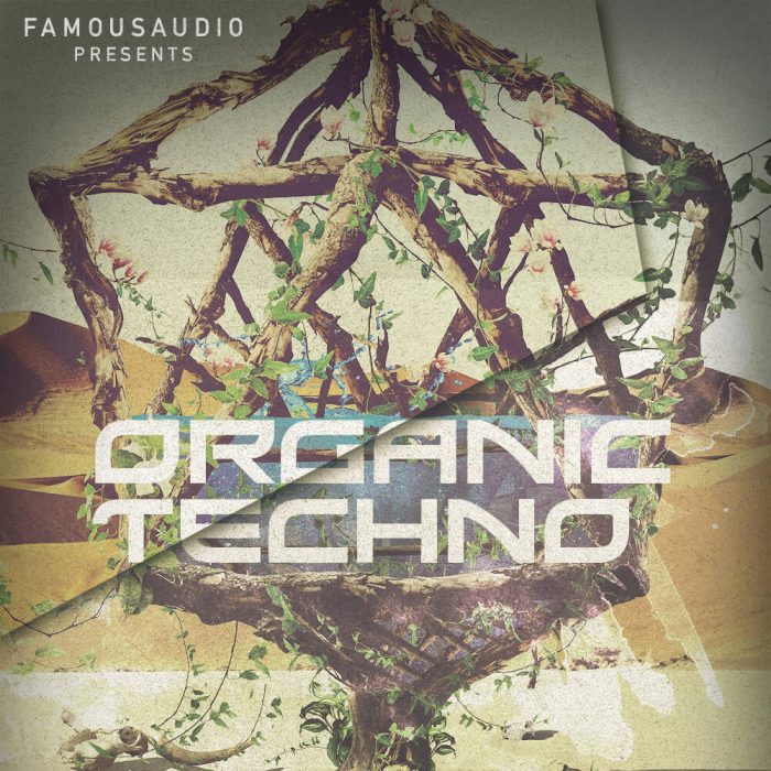 Famous Audio Organic Techno