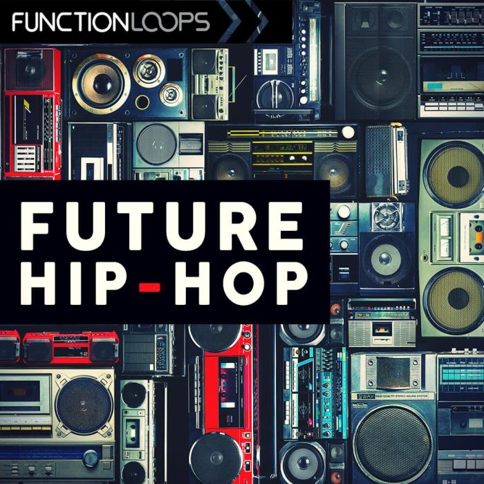 Function Loops   Future Hip Hop