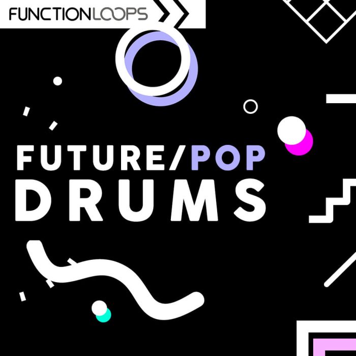 Function Loops Future Pop Drums