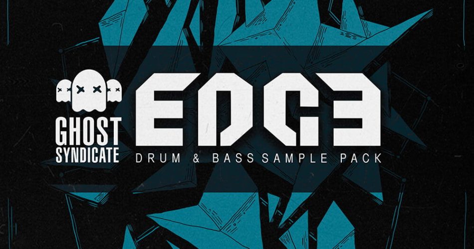 Ghost Syndicate Edge Drum & Bass