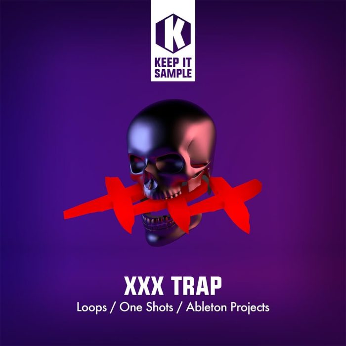 Keep It Sample XXX Trap