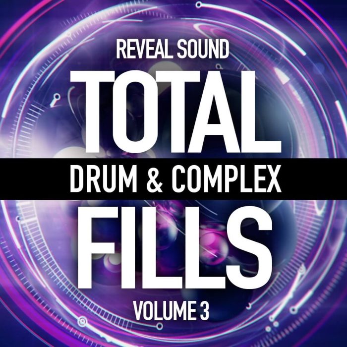 Reveal Sound Total Drum & Complex Fills Vol 3