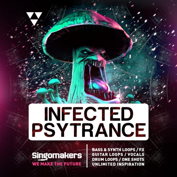 Singomakers Infected Psytrance