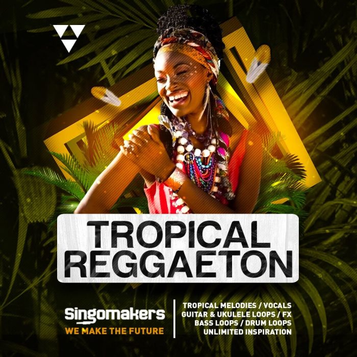 Singomakers Tropical Reggaeton sample pack at Loopmasters