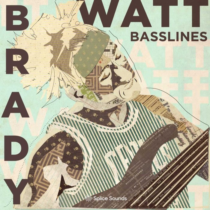 Splice Sounds Brady Watt Basslines