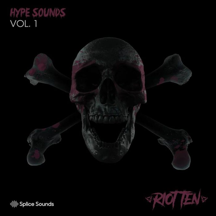 Splice Sounds Riot Ten Hype Sounds Vol. 1