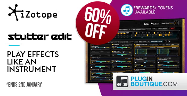 iZotope Stutter Edit 60 off sale