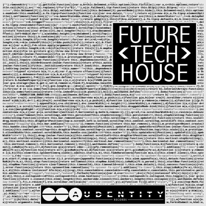 Audentity Records Future Tech House