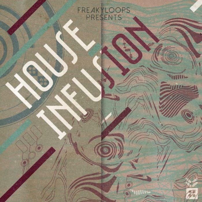 Freaky Loops House Infusion