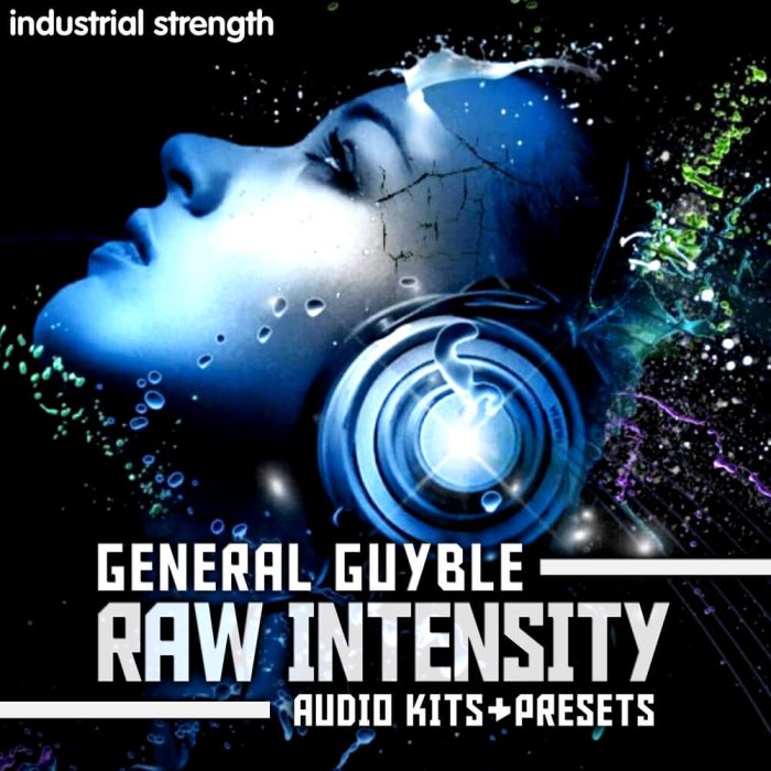 Industrial Strength Samples General Guyble Raw Intensity