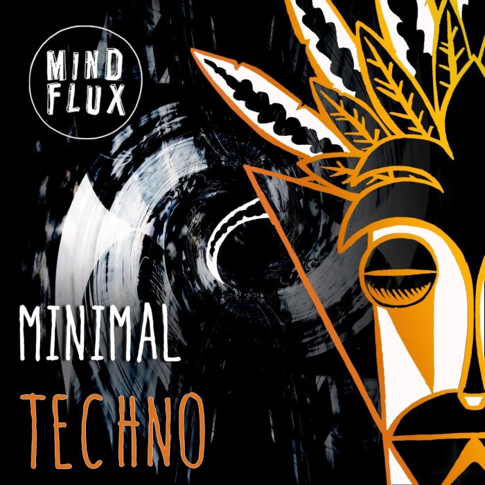 Mind Flux Minimal Techno