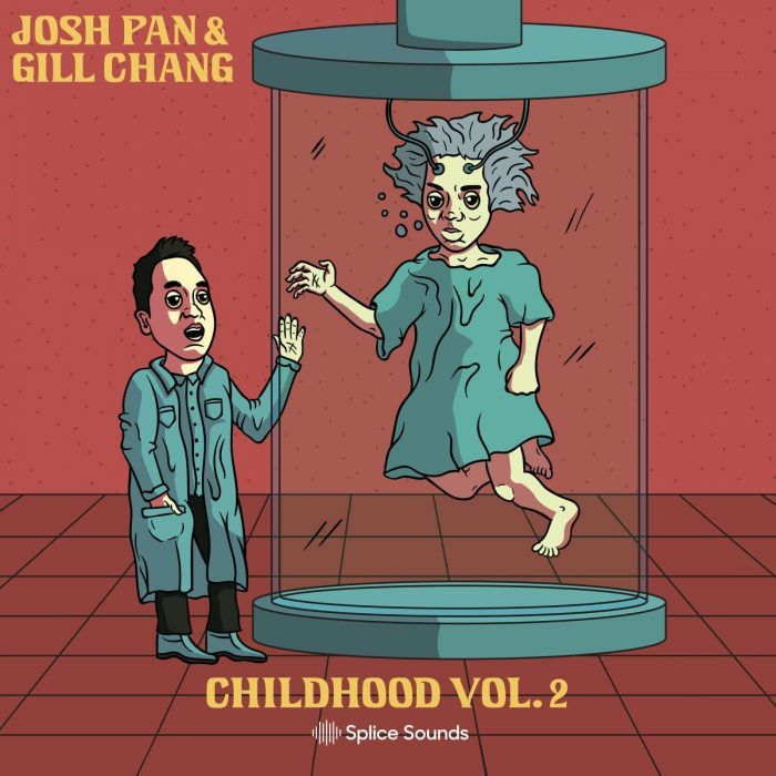 Splice Sounds Josh Pan x Gill Chang Childhood Vol 2