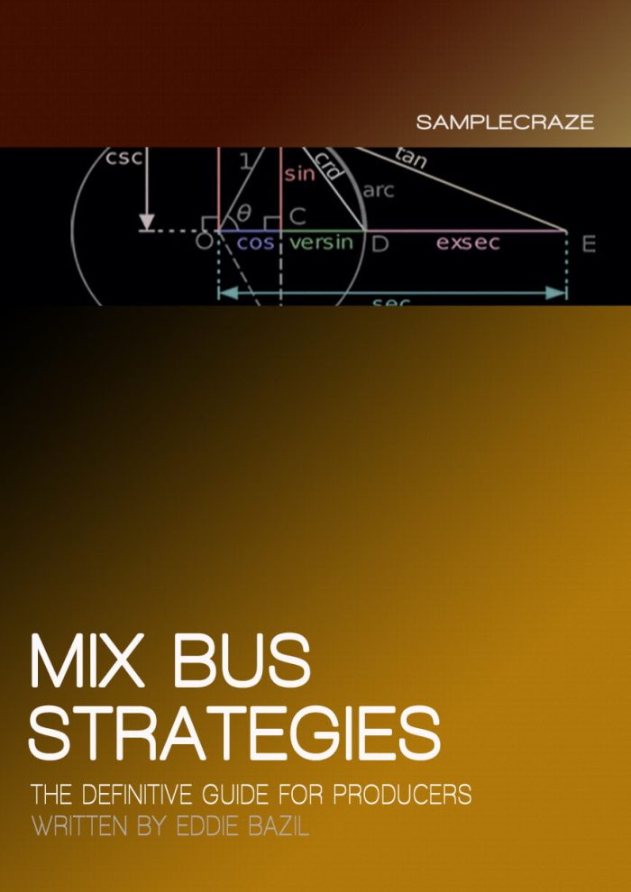 Samplecraze MixBus Strategies