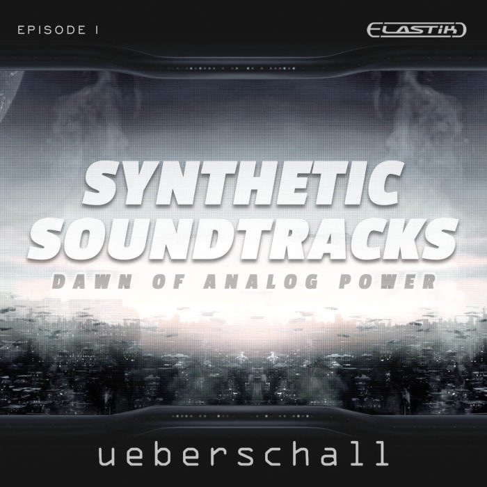 Ueberschall Synthetic Soundtracks Vol 1