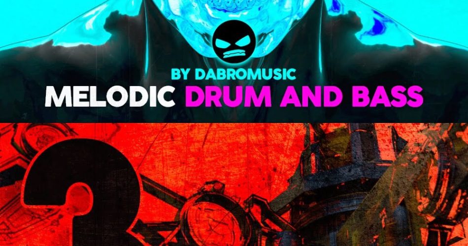 Dabro Music Melodic Drum and Bass & Drum and Bass 3