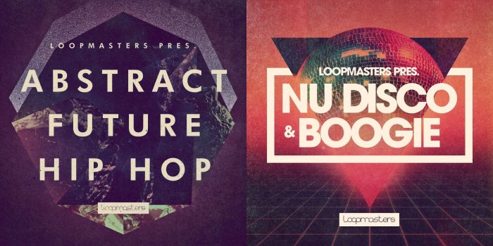 Loopmasters Abstract Future Hip Hop and Nu Disco & Boogie