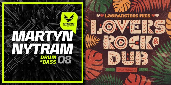 Loopmasters Dread Martyn Nytram and Lovers Rock & Dub