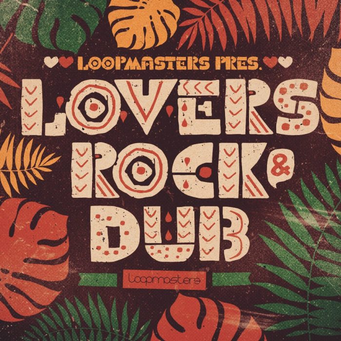 Loopmasters Lovers Rock & Dub
