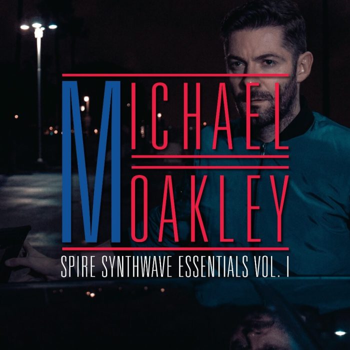 Michael Oakley Spire Synthwave Essentials Vol 1