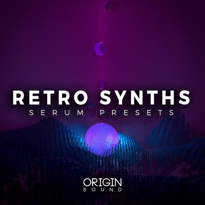 Origin Sound Retro Synths Serum Presets