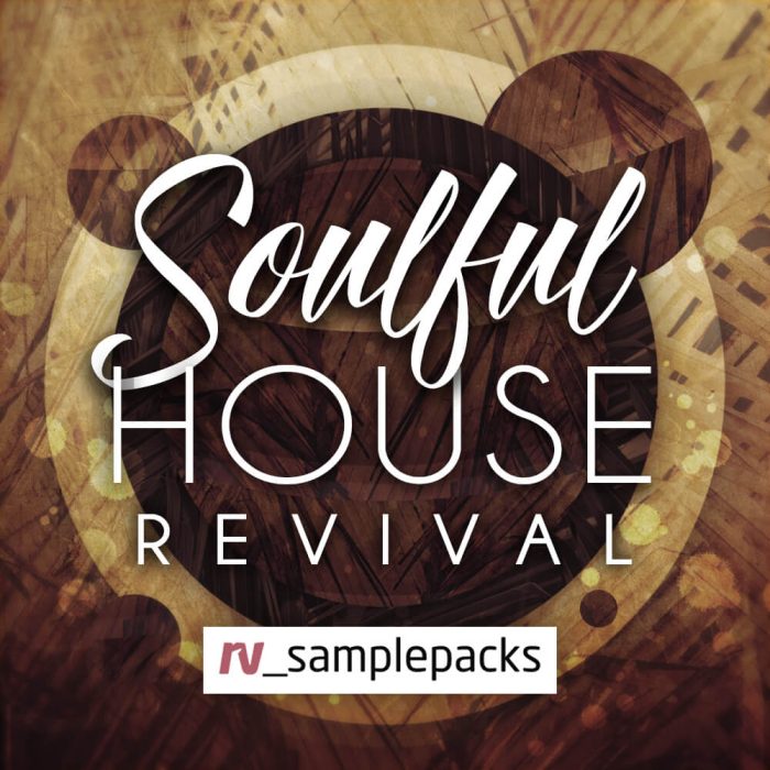 RV Samplepacks Soulful House Revival