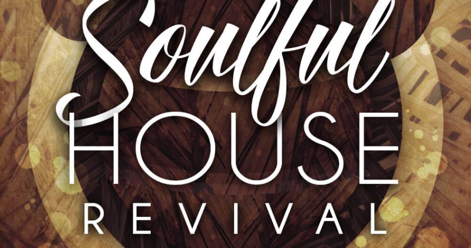 RV Samplepacks Soulful House Revival