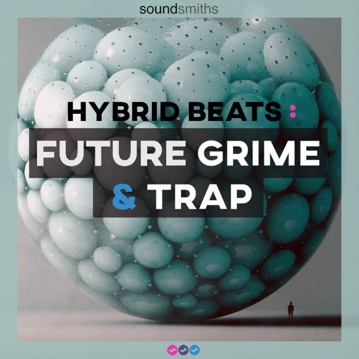 Soundsmiths Hybrid Beats Future Grime & Trap