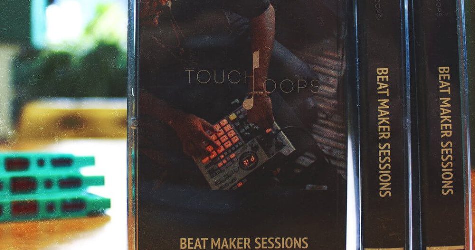 Touch Loops Beat Maker Sessions Cassette