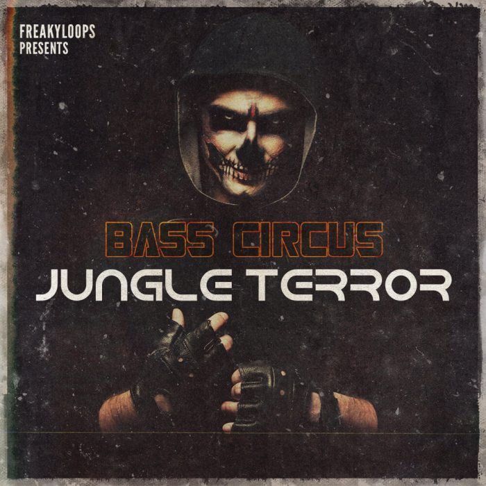 Freaky Loops Bass Circus Jungle Terror