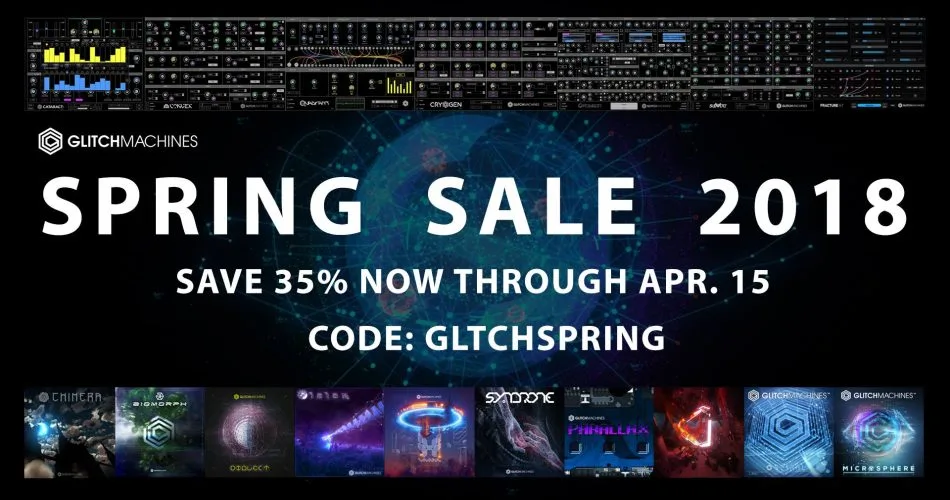 Glitchmachines Spring Sale 2018
