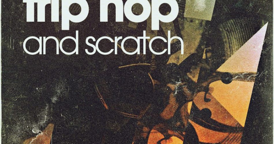 Loopmasters Organic Trip Hop and Scratch