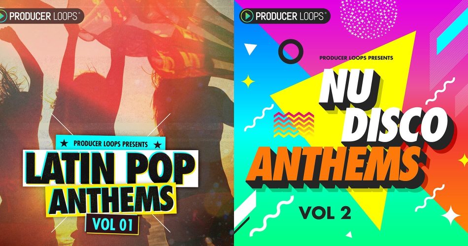 Producer Loops Latin Pop Anthems & Nu Disco Anthems 2