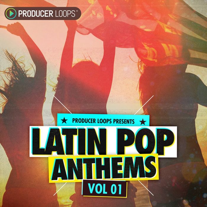 Producer Loops Latin Pop Anthems Vol 1