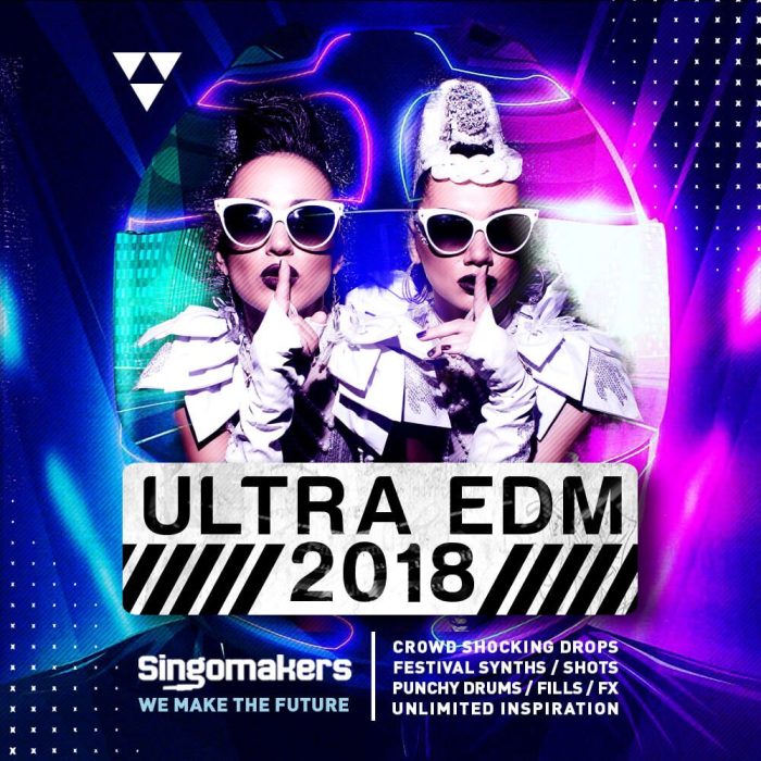 Singomakers Ultra EDM 2018