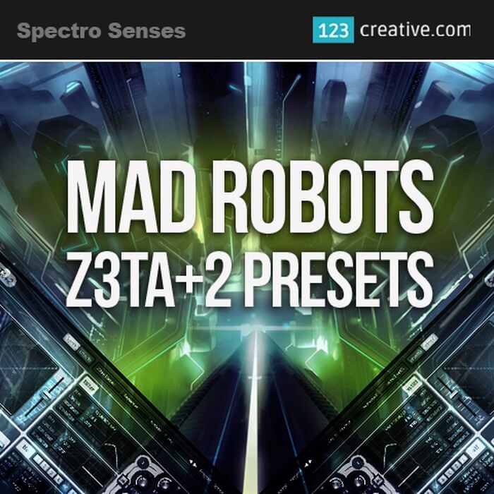 Spectro Senses Mad Robots for Z3TA