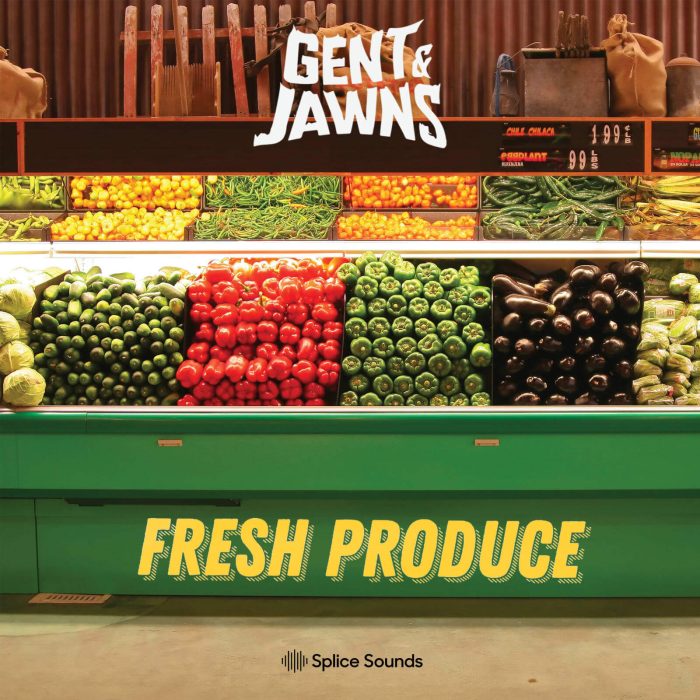 Splice Sounds GENTS & JAWNS Fresh Produce