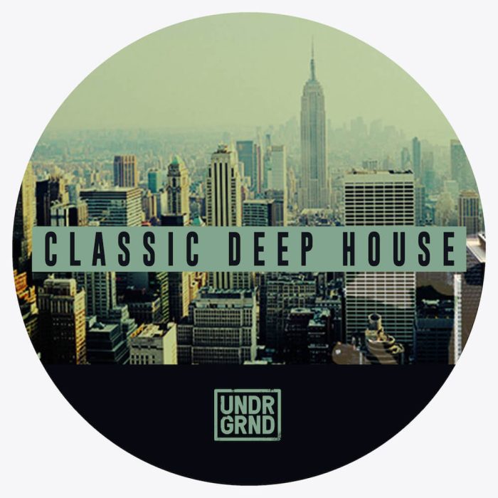 UNDRGRND Sounds Classic Deep House