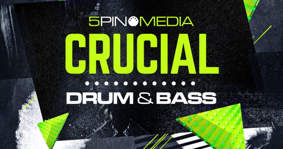 5Pin Media Crucial Drum & Bass