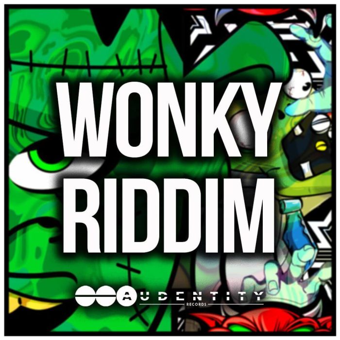 Audentity Records Wonky Riddim