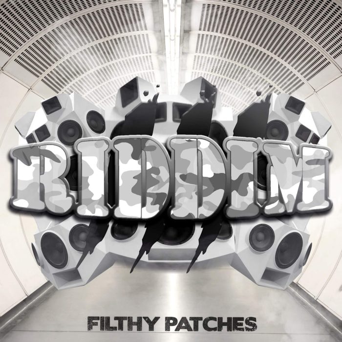 Filthy Patches Riddim 3
