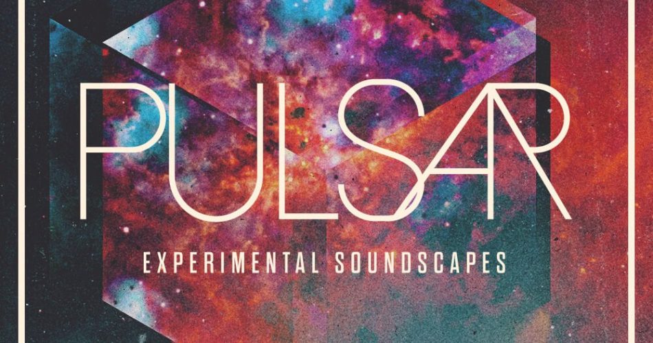 Loopmasters Pulsar Experimental Soundscapes
