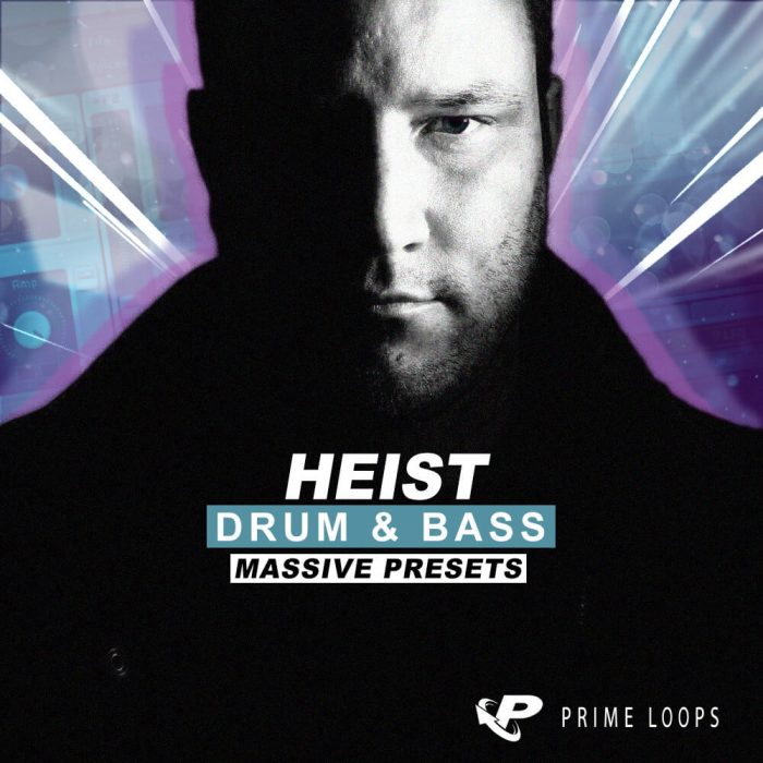 Prime Loops Heist D&B Massive Presets Vol 1