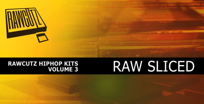 Raw Cutz Raw Sliced Hip Hop Kits Vol 3