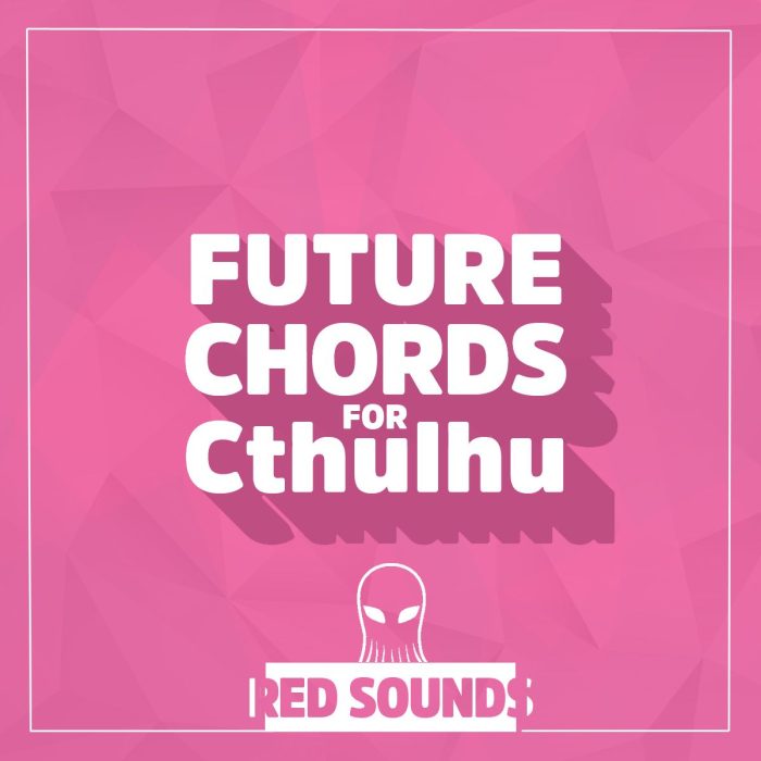 Red Sounds Future Chords for Cthulhu