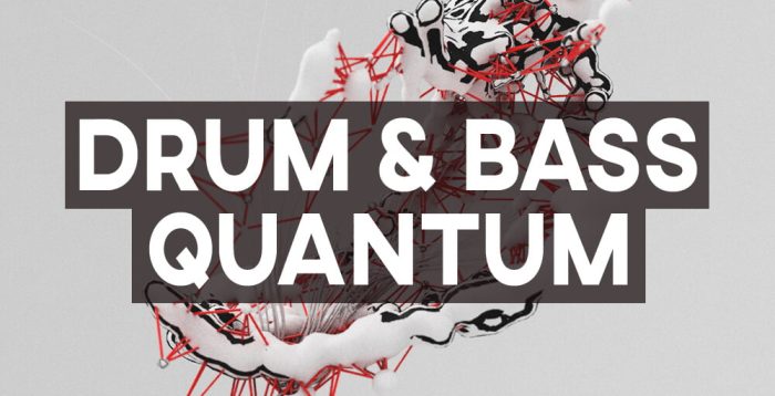 Soundsmiths Quantum Drum & Bass