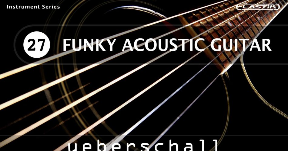 Ueberschall Funky Acoustic Guitar