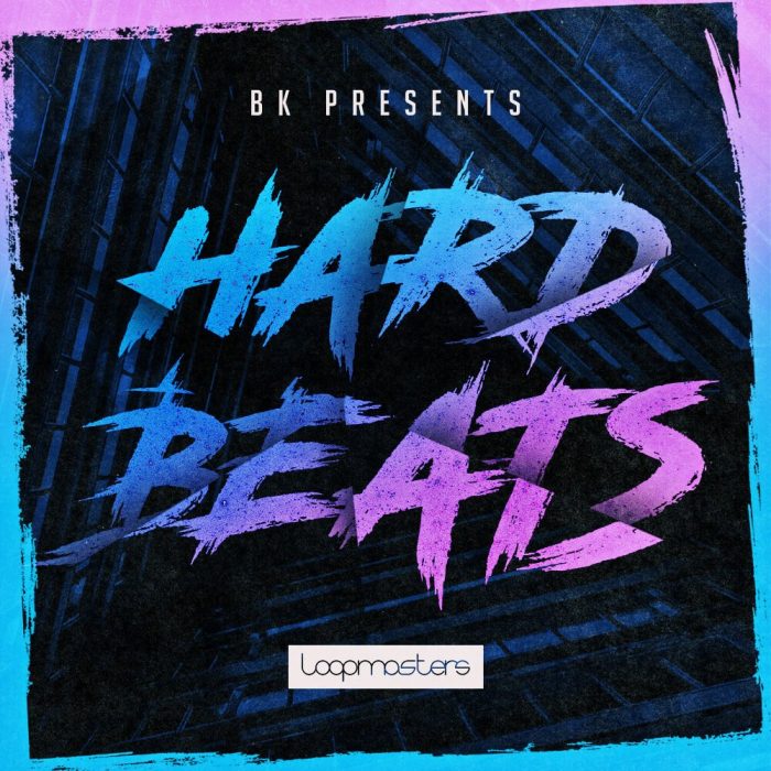 Loopmasters BK Hard Beats