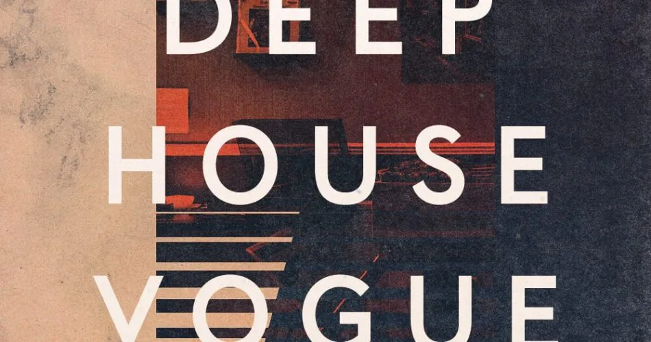 Monodeluxe Deep House Vogue