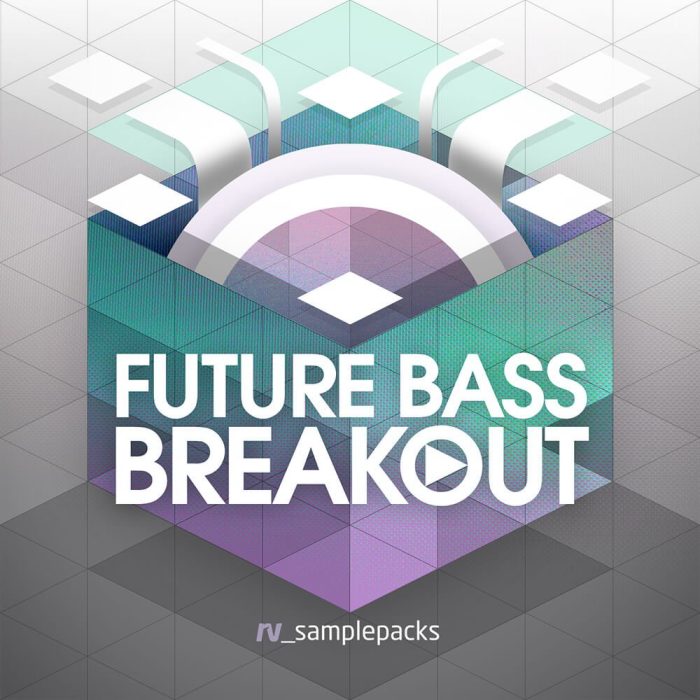 RV Samplepacks Future Bass Breakout