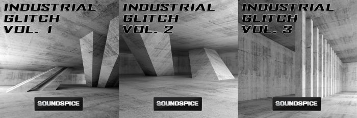 SoundSpice Industrial Glitch trilogy